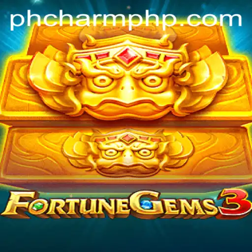 The Exciting World of FortuneGems3 and the Influence of PHCHARM.COM